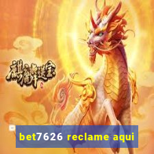 bet7626 reclame aqui